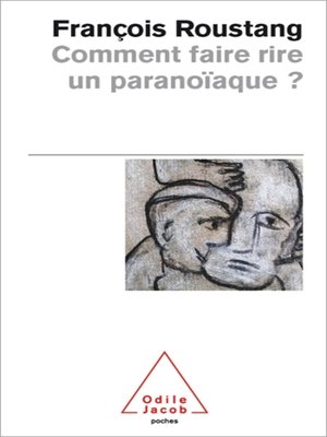 cover image of Comment faire rire un paranoïaque ?